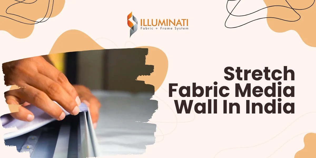 Stretch Fabric Media Wall In India